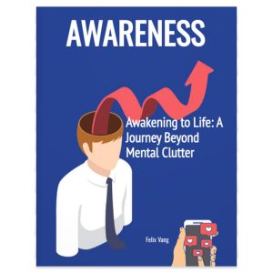 awakening-to-life-a-journey-beyond-mental-clutter